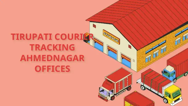 Check Shree Tirupati Courier Tracking Details Ahmednagar