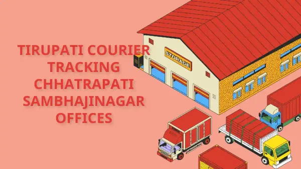 Check Shree Tirupati Courier Tracking Details Chhatrapati Sambhajinagar