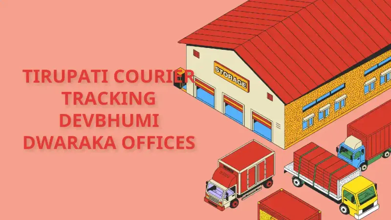 Shree Tirupati Courier Tracking branch and contact details in Devbhumi Dwaraka